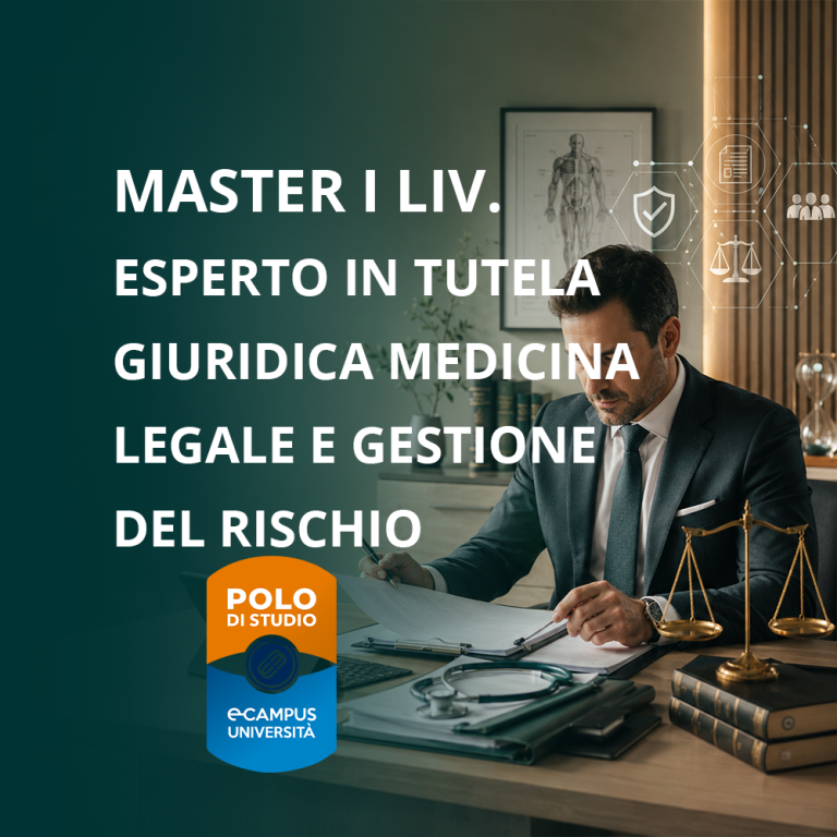 Esperto in tutela giuridica medicina legale e gestione del rischio