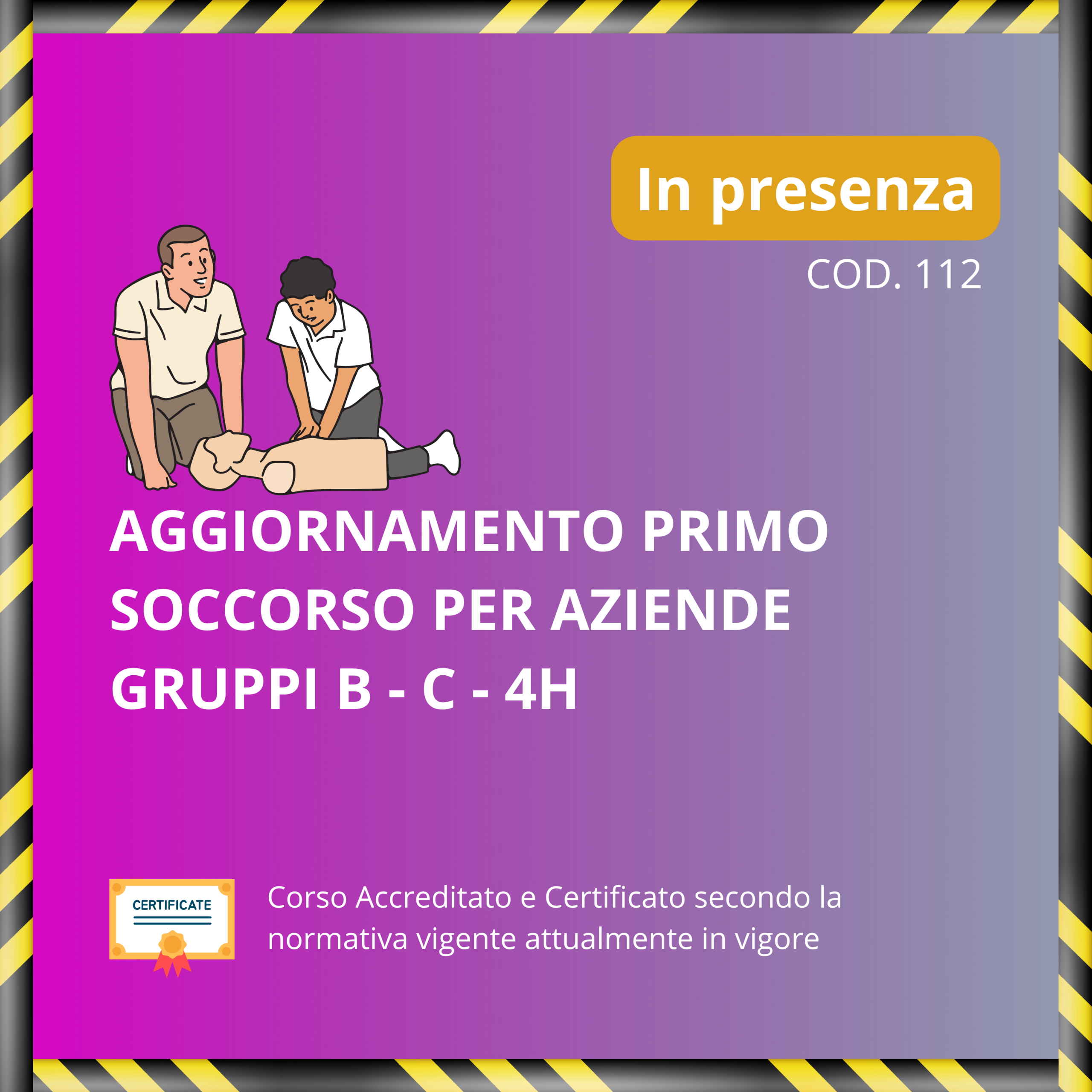 Aggiornamento Primo Soccorso per aziende gruppi B e C - 4H