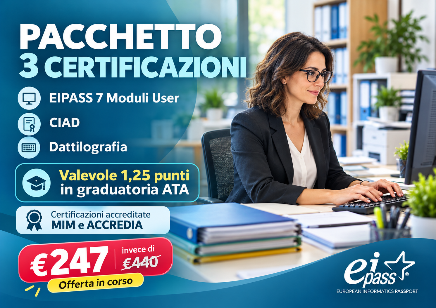 ATA 2027: 3 certificazioni in un solo pacchetto per CIAD, EIPASS e Dattilografia. Quanto puoi risparmiare e quanti punti puoi ottenere